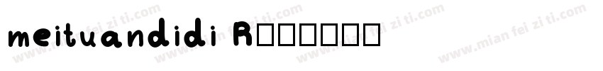 meituandidi R字体转换